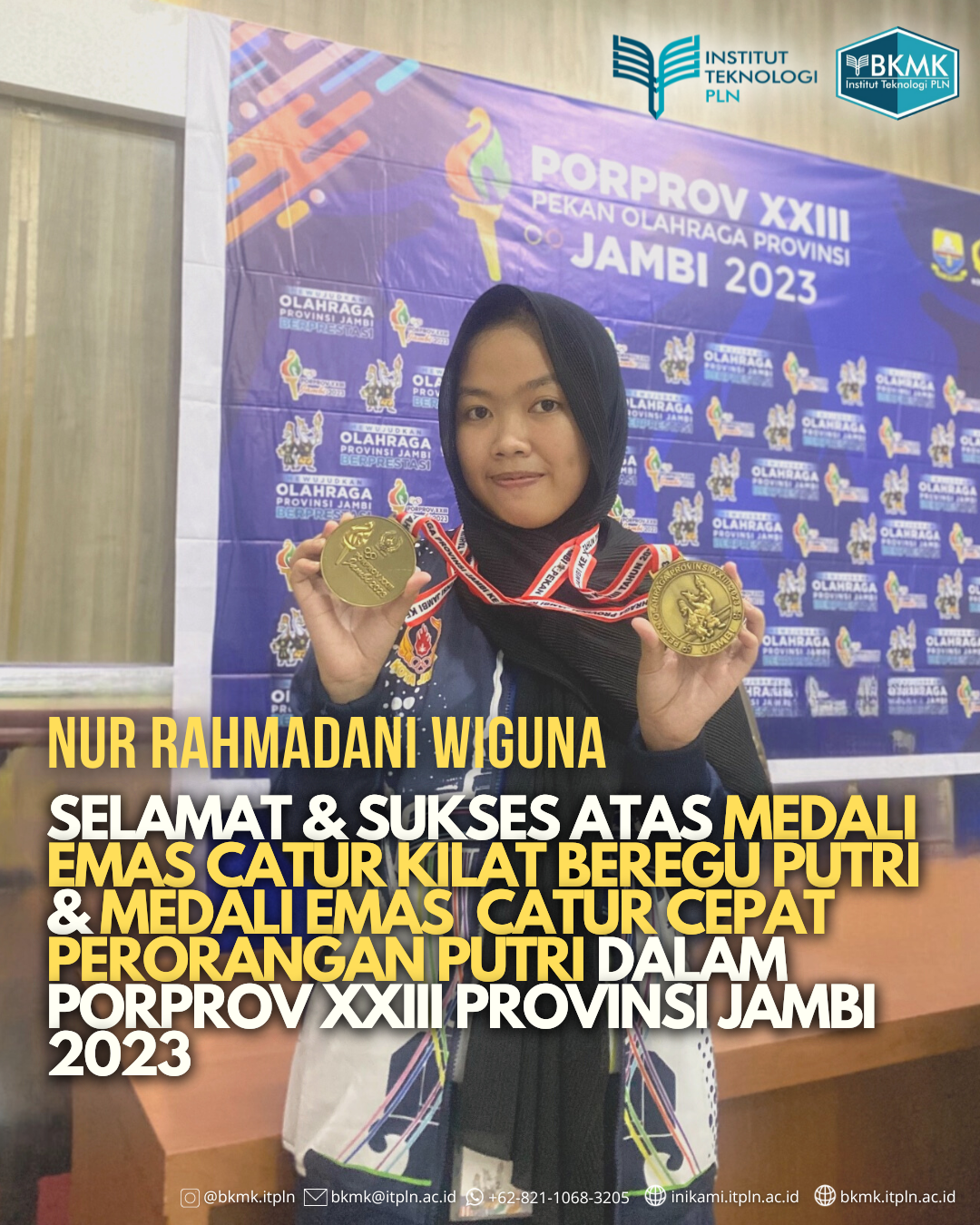 Mahasiswa ITPLN Berhasil Meraih 2 Medali Emas Dalam PORPROV XXVIII Provinsi Jambi 2023